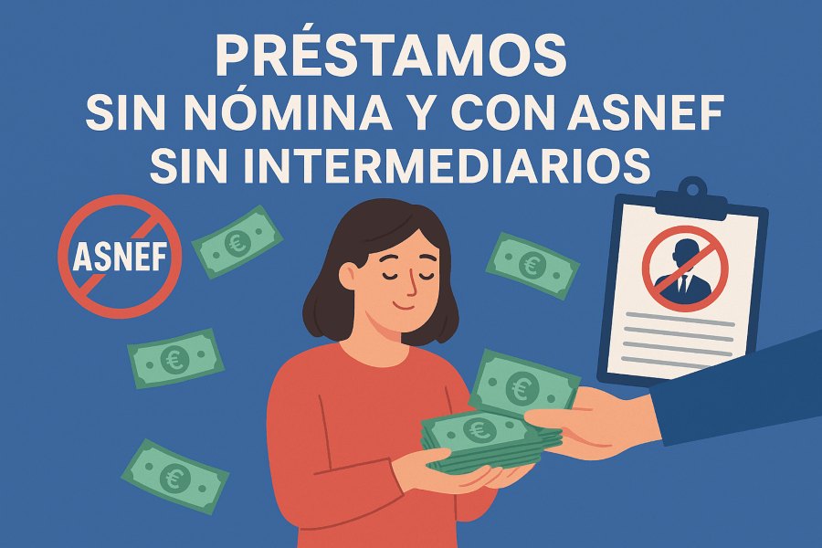 Prestamos-sin-nomina-y-con-ASNEF-sin-intermediarios