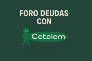 Foro deudas con Cetelem